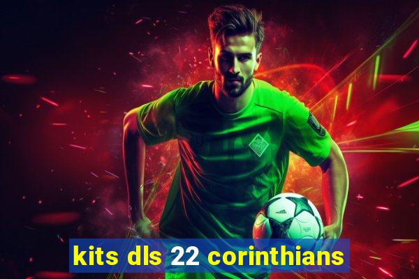 kits dls 22 corinthians